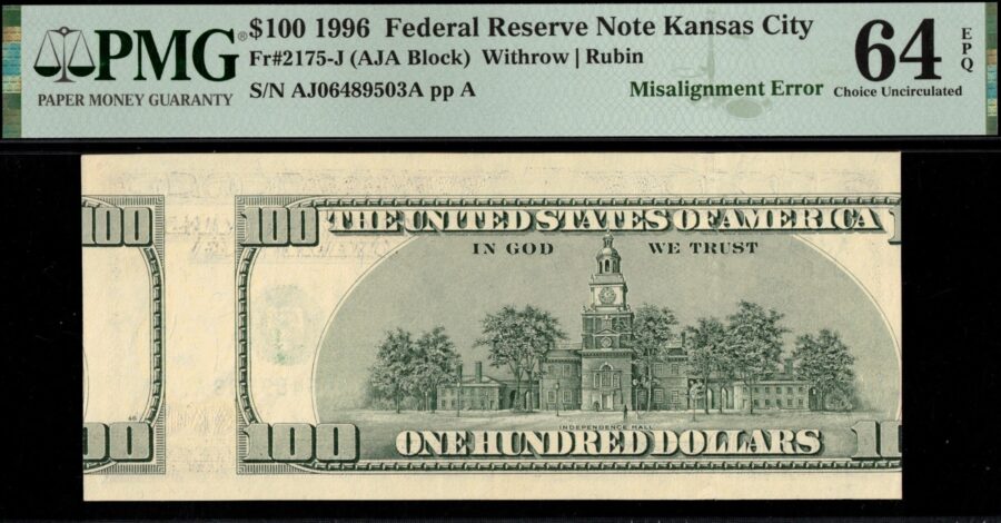 1996 $100 FRN "MIS-ALIGNED 1ST PRINT" 64Q