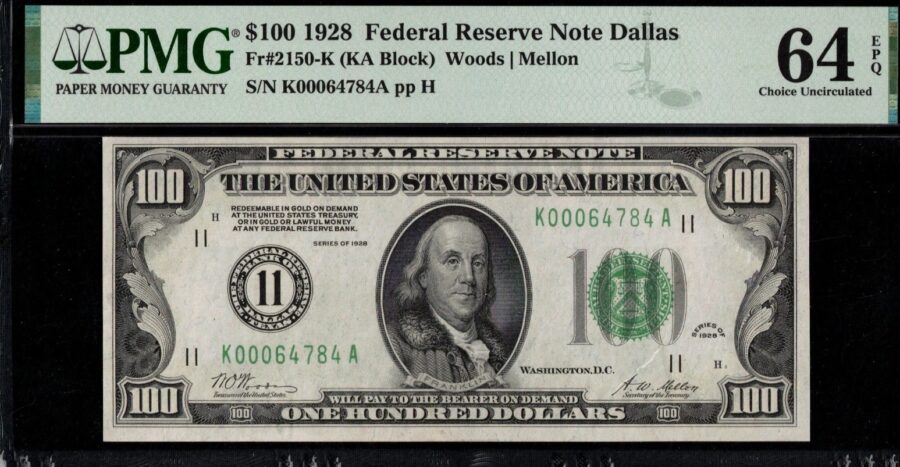 1928 $100 FRN K00064784A #64EPQ