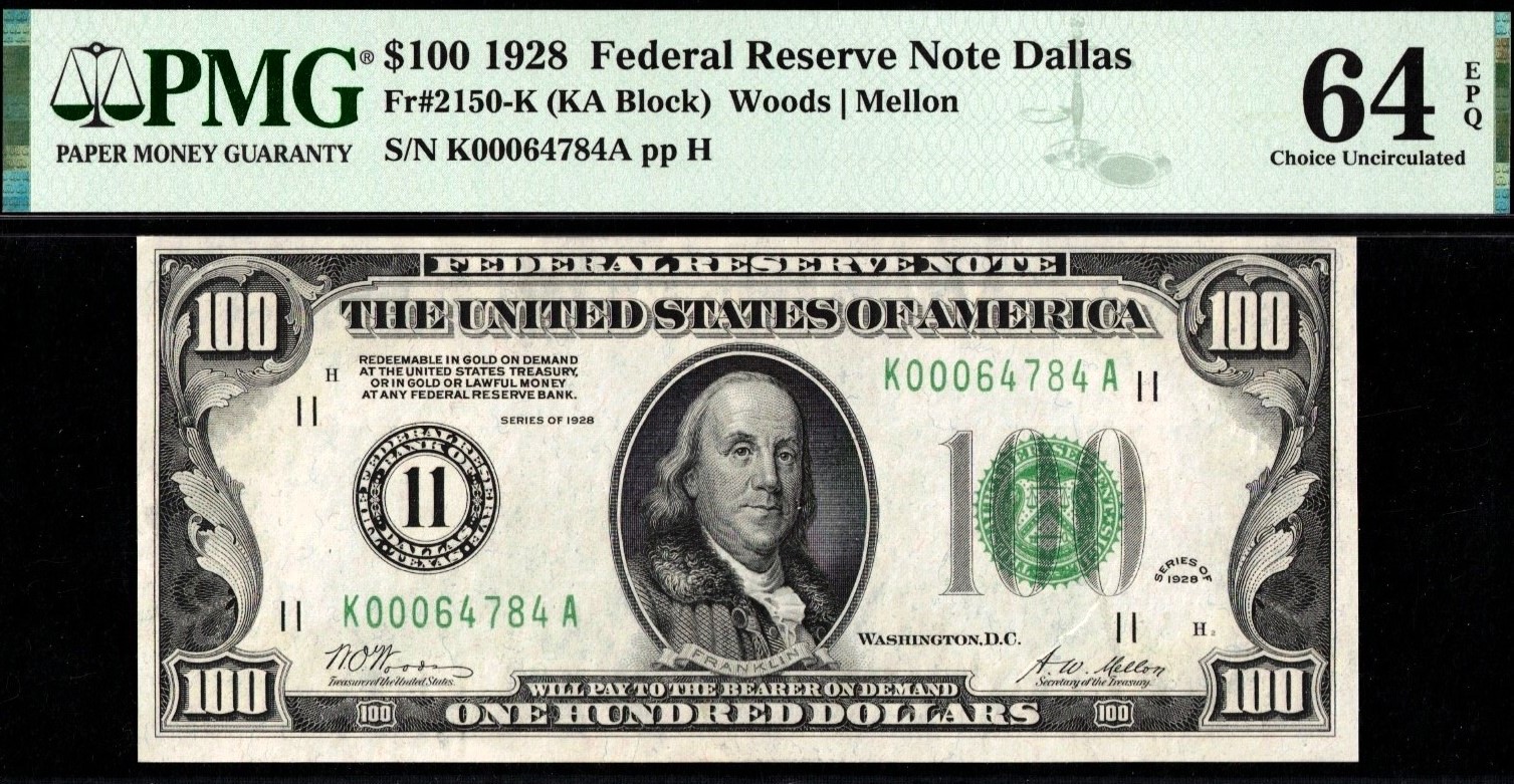 1928 $100 FRN DALLAS #64EPQ