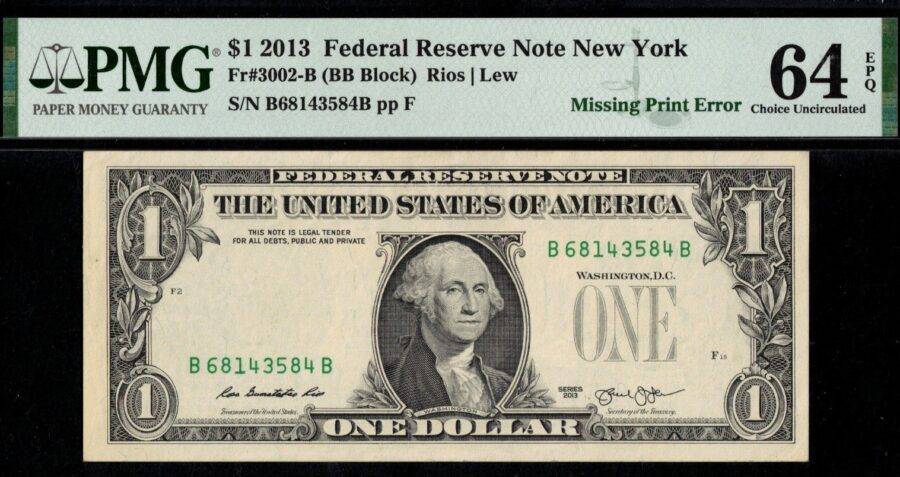 2013 $1 *LEPE" OVER-PRINT ERROR 64Q