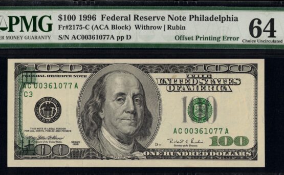 1996 $100 FRN "OFFSET ERROR" #64
