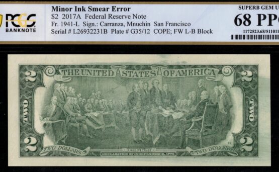 2017A $2 FRN *INKING ERROR* 68PPQ