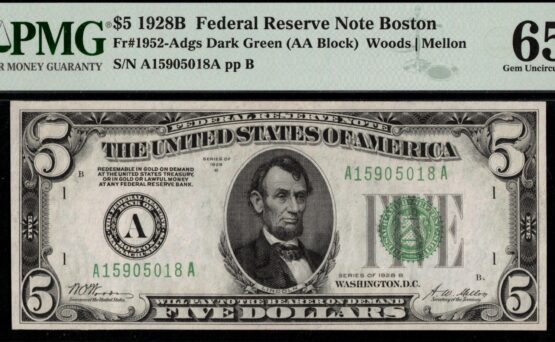 1928B $5 FRN D.G.S BOSTON 65Q