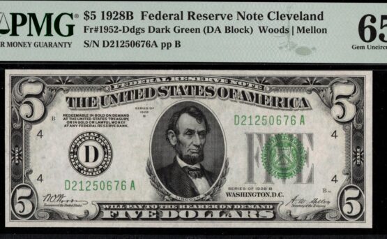 1928B $5 FRN D.G.S CLEVELAND 65Q