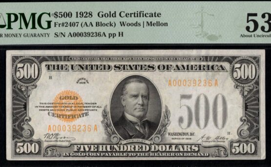 1928 $500 GOLD CERTIFICATE 53Q