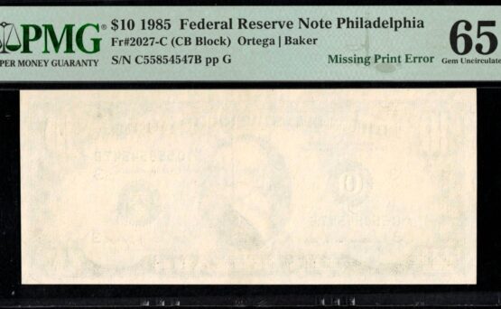 1985 $10 FRN MISSING 1ST 65Q