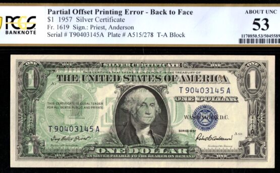 1957 $1 S.C BACK/FRONT OFFSET 53Q