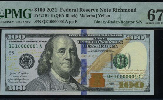 2021 $100 FRN QE10000001A 67Q