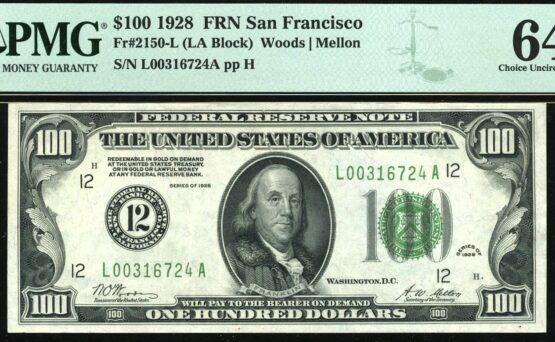 1928 $100 FRN SAN FRANCISCO 64Q