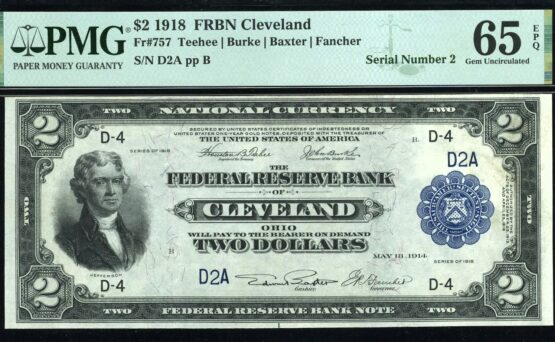 FR-757 1918 $2 FRBN D2A 65EPQ