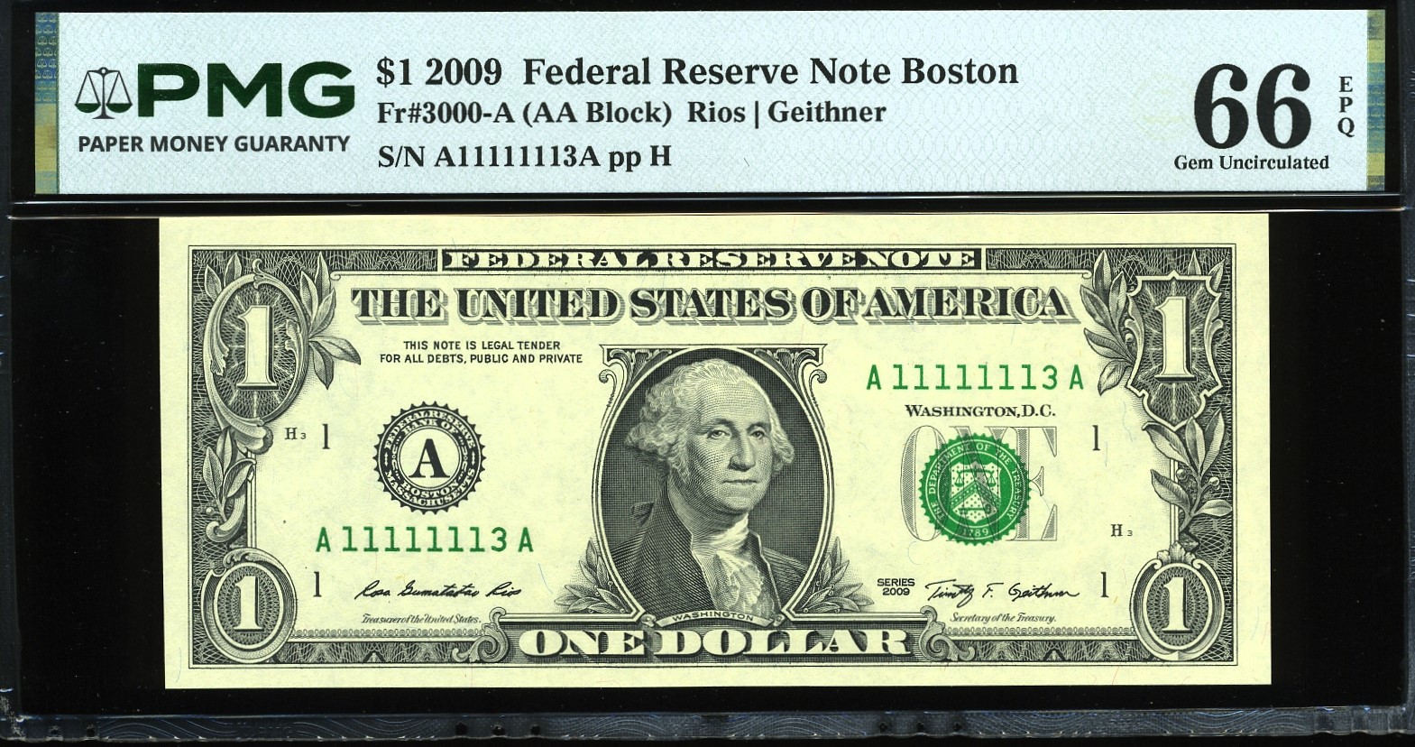 2009 $1 FRN A11111113A #66EPQ