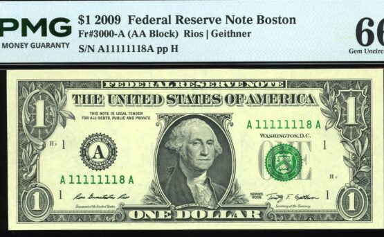 2009 $1 FRN A11111118A #66EPQ