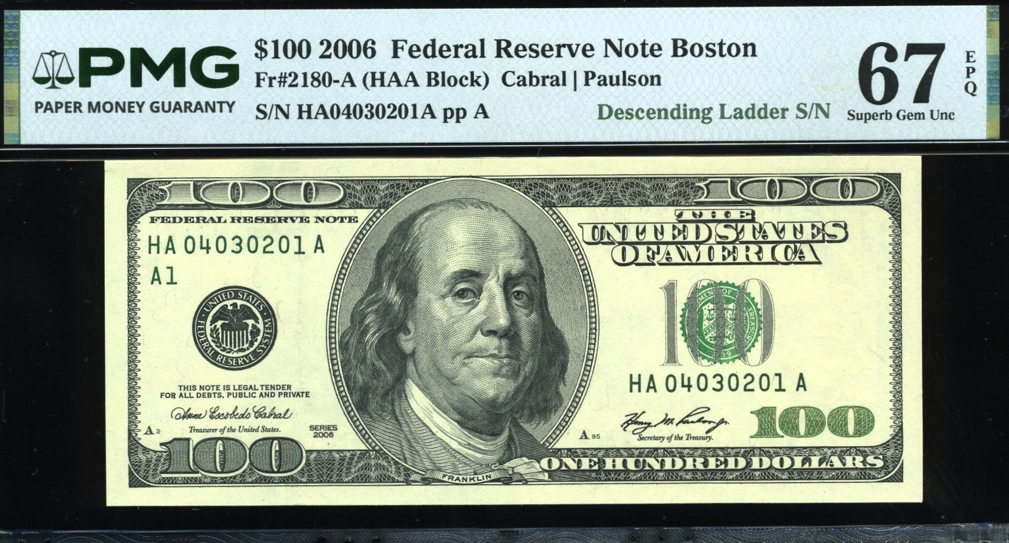 2006 $100 FRN A04030201A 67Q