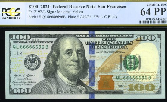2021 $100 QL66666696B 64Q
