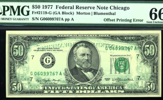 1977 $50 FRN 100% OFFSET" 66EPQ