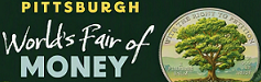 Pittsburgh World’s Fair of Money