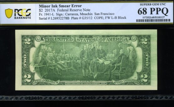2017A $2 FRN *INKING ERROR* 68PPQ